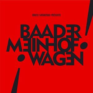 Baader Meinhof Wagen (EP)