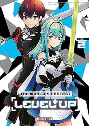 The World’s Fastest Level Up, tome 2