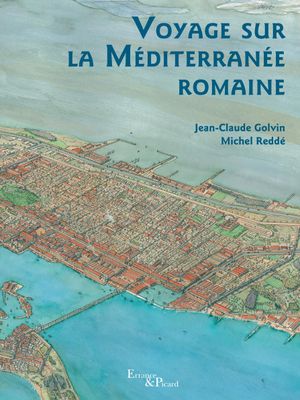 Voyages sur la Méditerranée romaine