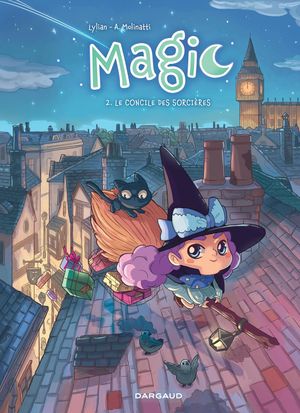 Le concile des sorcières - Magic, tome 2