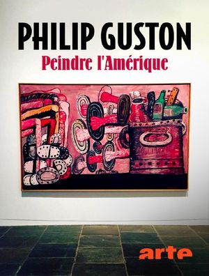 Philip Guston - Peindre l'Amérique