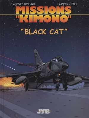 « Black Cat » - Missions Kimono, tome 5