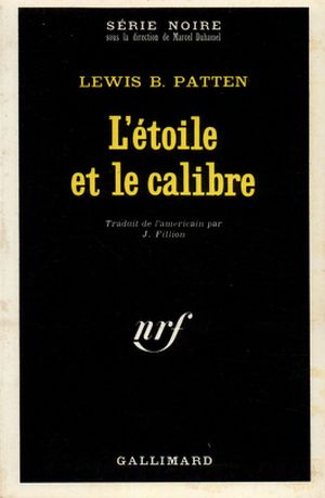 L’Étoile et le Calibre