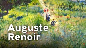 Auguste Renoir, le peintre aux 4000 tableaux
