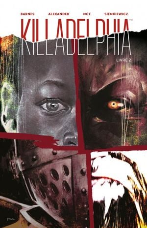 Killadelphia, tome 2