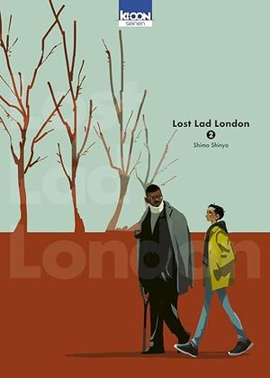 Lost Lad London, tome 2
