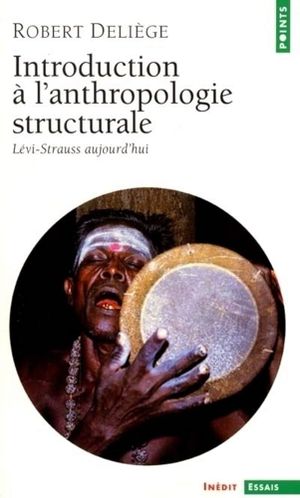 Introduction à l'anthropologie structurale