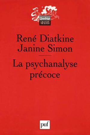 La psychanalyse précoce