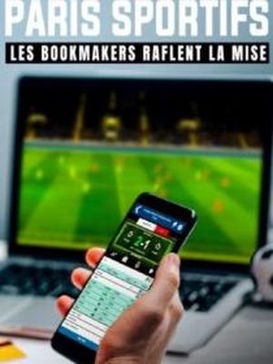 Paris sportifs, les bookmakers raflent la mise