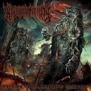Interdimensional Calamitous Extirpation