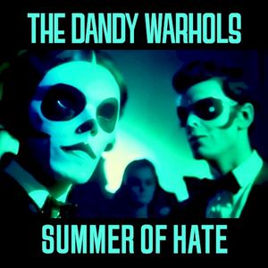 The Summer of Hate (Single)
