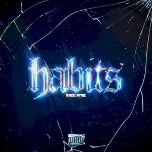 Habits (Single)