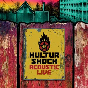 Kultur Shock: Acoustic Live