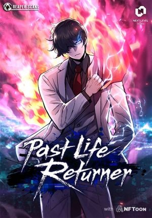 Past Life Returner (Remake 2022)