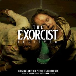 The Exorcist: Believer (Original Motion Picture Soundtrack) (OST)