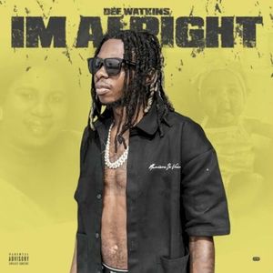 I’m Alright (Single)