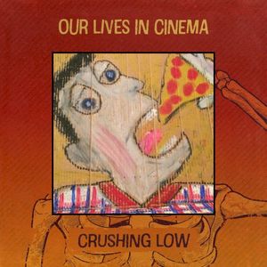 Crushing Low (Single)