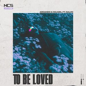 To Be Loved (Single)