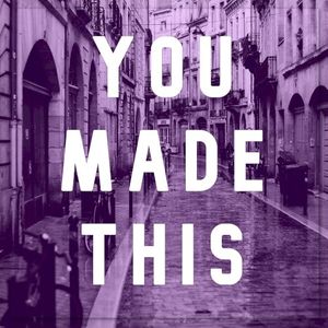 You Made This (Single)