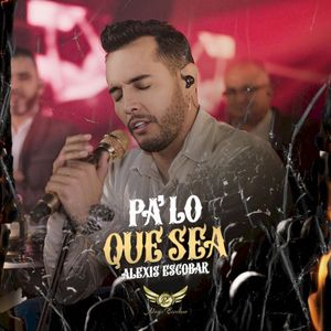 Pa' lo que sea (Live)