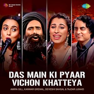 Das Main Ki Pyaar Vichon Khatteya (Single)