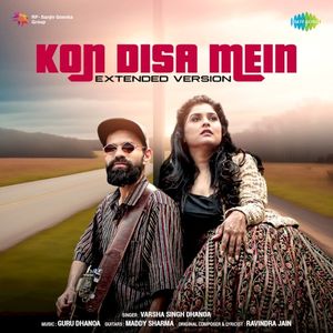 Kon Disa Mein (Extended Version) (Single)