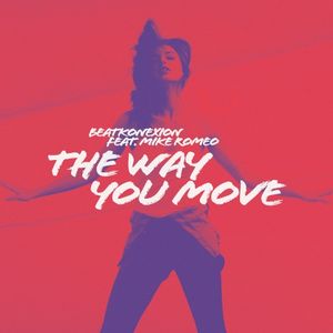 The Way You Move (Single)