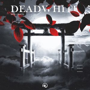 Deadwhite (Single)
