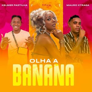 Olha a Banana (Single)