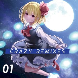 Crazy Remixes 01