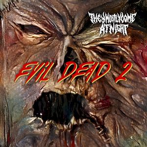 Evil Dead 2 Theme (Single)