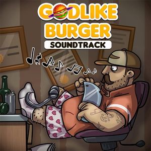 Godlike Burger Soundtrack (OST)