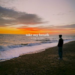 take my breath (Single)