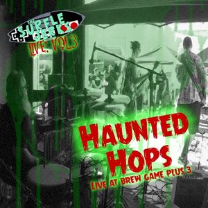 Haunted Hops: Live at Brew Game Plus 3 (Live)