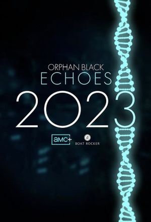 Orphan Black : Echoes