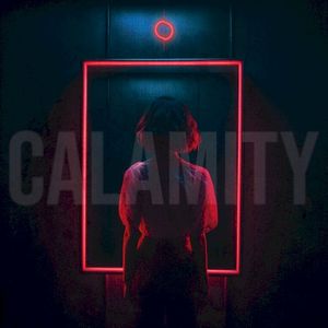 Calamity (Single)