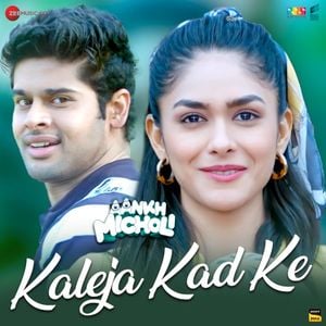 Kaleja Kad Ke (From “Aankh Micholi”) (OST)