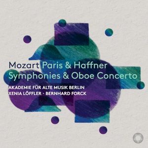 Paris & Haffner Symphonies & Oboe Concerto