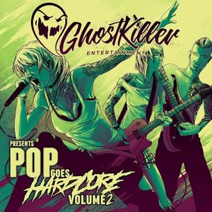 Pop Goes Hardcore Volume 2