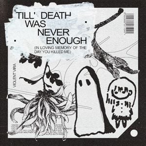 Till’ Death Was Never Enough (EP)