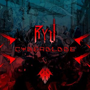 RYU CYBERBLADE (Single)