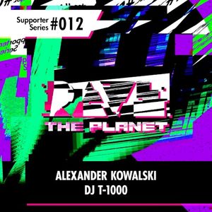 Rave The Planet: Supporter Series #012 (Single)