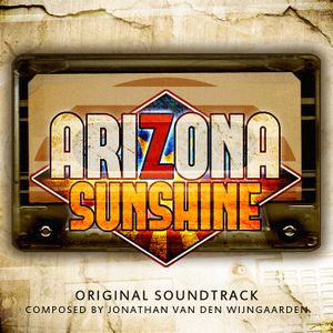 Arizona Sunshine: Original Soundtrack