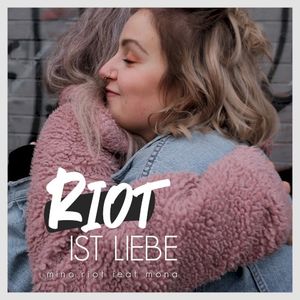 Riot ist Liebe (Single)