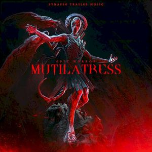 Mutilatress