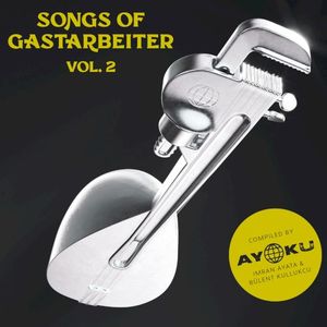 Songs of Gastarbeiter, Vol. 2