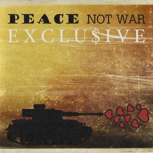 Peace Not War (Single)