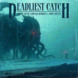 Deadliest Catch (EP)