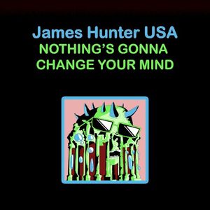 Nothing's Gonna Change Your Mind (EP)