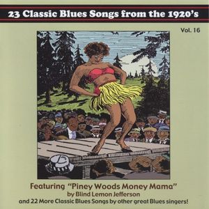 23 Classic Blues Songs From the 1920’s Vol. 16